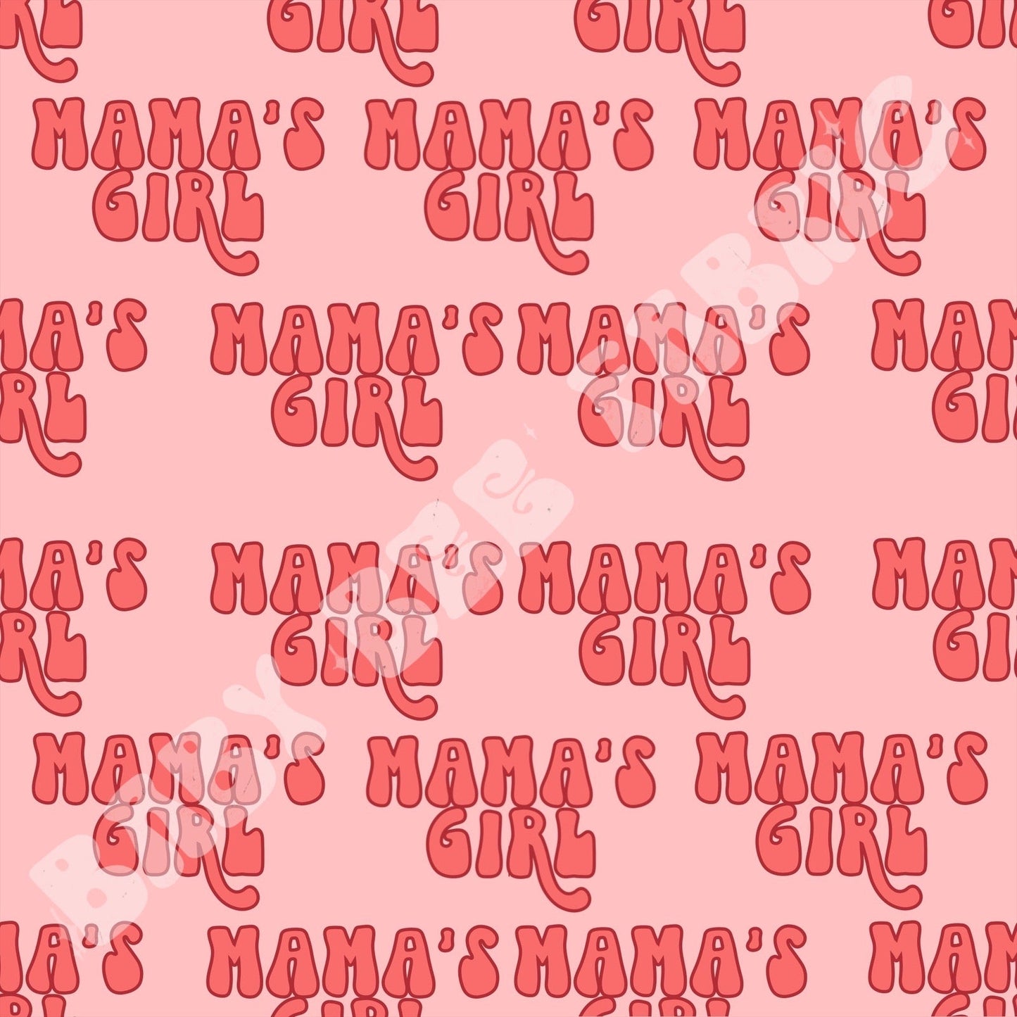 Mamas Girl