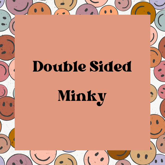 Custom Double Sided Minky