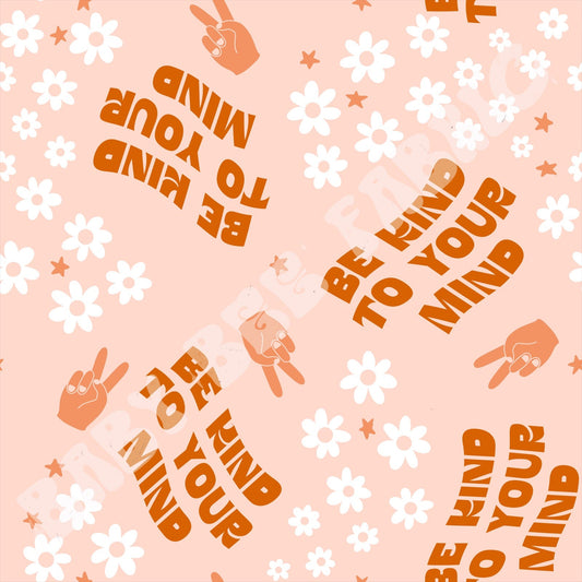 Be Kind To Your Mind